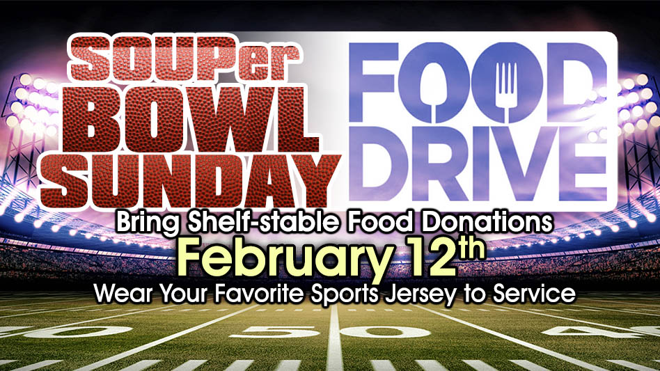 SOUPer Bowl Food Drive at Suncreek UMC